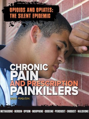 cover image of Chronic Pain and Prescription Painkillers